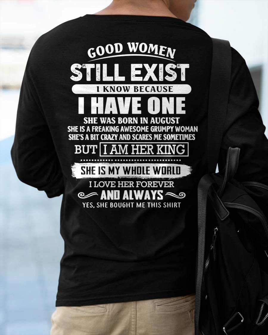 AUGUST - GOOD WOMEN STILL EXIST - PERFECT GIFT FROM WIFE, GIRLFRIEND - LUNA08 (SKU12-306-08)