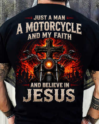 JUST A MAN A MOTORCYCLE MY FAITH IN JESUS - SHIRT FOR MEN - LUNA00 (SKU2608-578)