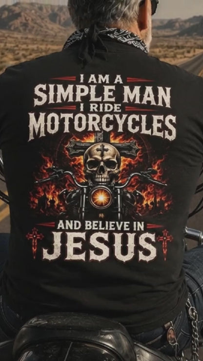 I AM A SIMPLE MAN, BIKER I RIDE MOTORCYCLES AND BELIEVE IN JESUS GOD IS MY GUIDE2 - SHIRT FOR MEN - LUNA00 (SKU2608-214)