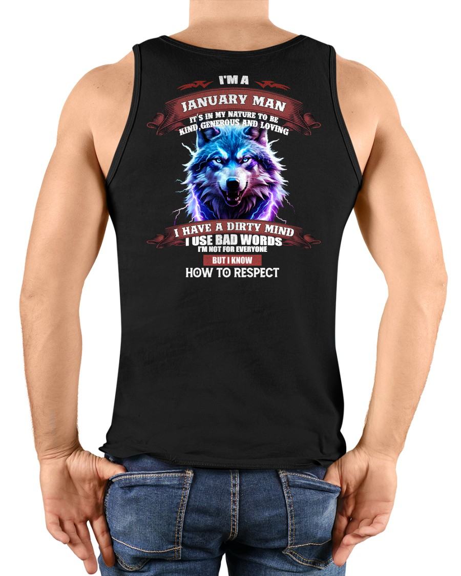 JANUARY - KNOW HOW TO RESPECT - BIRTHDAY T-SHIRT FOR MEN - EBIL01 (SKU12-312-01)