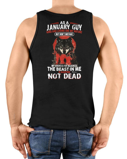 JANUARY - KIND AND LOVING ARE MY NATURE - BIRTHDAY T-SHIRT FOR MEN - EBIL01 (SKU26T-01-17-01)