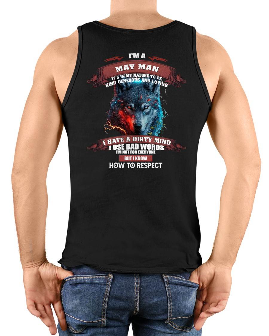 MAY - KNOW HOW TO RESPECT - BIRTHDAY T-SHIRT FOR MEN - SNOW05 (SKU12-162-05)