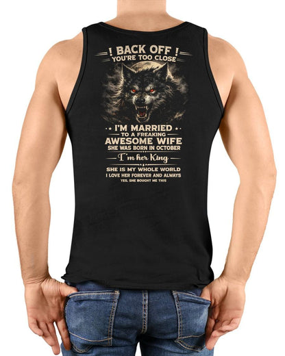 OCTOBER - BACK OFF! YOU'RE TOO CLOSE - GIFT FROM WIFE - EBIL10 (SKU26T-01-25-10)