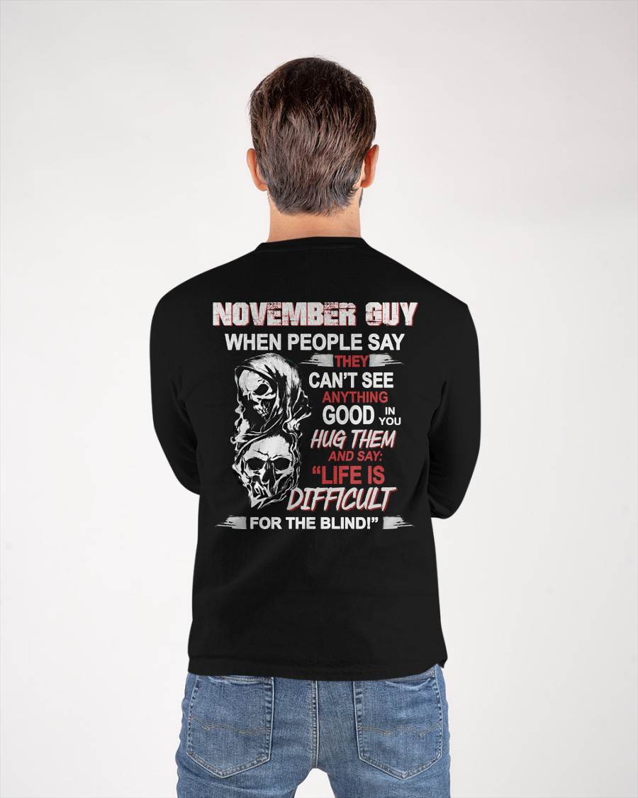 NOVEMBER -  HUG THEM AND SAY... - BIRTHDAY T-SHIRT FOR MEN - SNOW11 (SKU12-253-11)