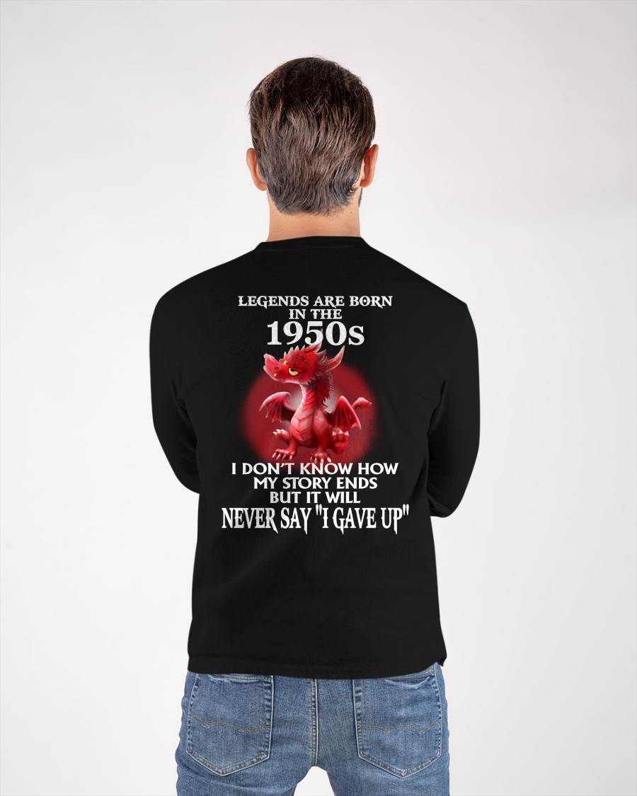 1950s - NEVER SAY GIVE UP - BIRTHDAY T-SHIRT FOR MEN - SNOW00 (SKU12-163-1950)