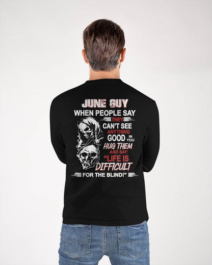 JUNE -  HUG THEM AND SAY... - BIRTHDAY T-SHIRT FOR MEN - SNOW06 (SKU12-253-06)