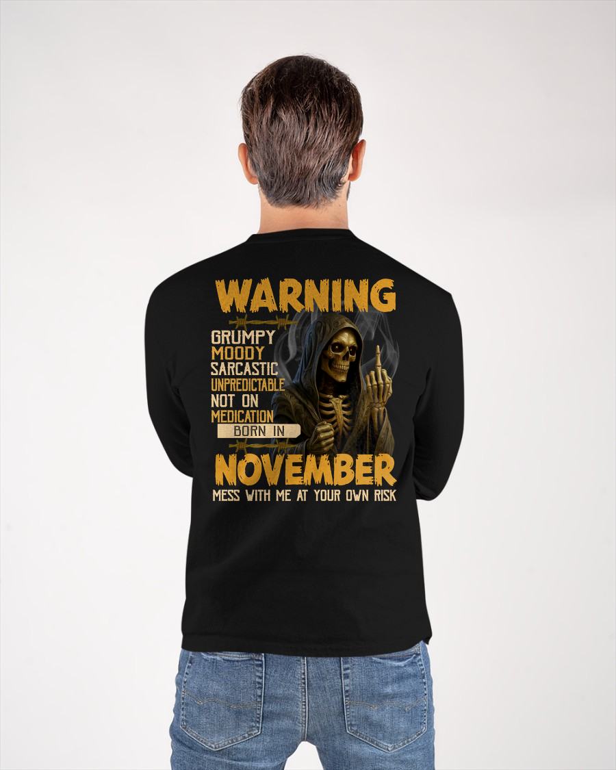 NOVEMBER - WARNING GRUMPY MOODY - BIRTHDAY T-SHIRT FOR MEN - EBIL11 (SKU26T-01-07-11)