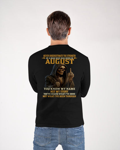 AUGUST - NEVER UNDERESTIMATE - BIRTHDAY T-SHIRT FOR MEN - LUNA08 (SKU26T-01-06-08)