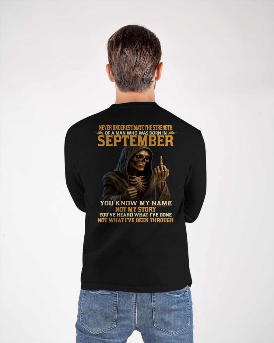 SEPTEMBER - NEVER UNDERESTIMATE - BIRTHDAY T-SHIRT FOR MEN - LUNA09 (SKU26T-01-06-09)