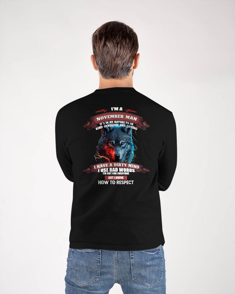 NOVEMBER - KNOW HOW TO RESPECT - BIRTHDAY T-SHIRT FOR MEN - SNOW11 (SKU12-162-11)