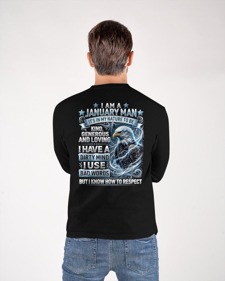 JANUARY - DIRTY MIND BUT KNOW HOW TO RESPECT - PREMIUM DTG PRINT - BIRTHDAY T-SHIRT FOR MEN - LUNA01 (SKU2604-53-01)