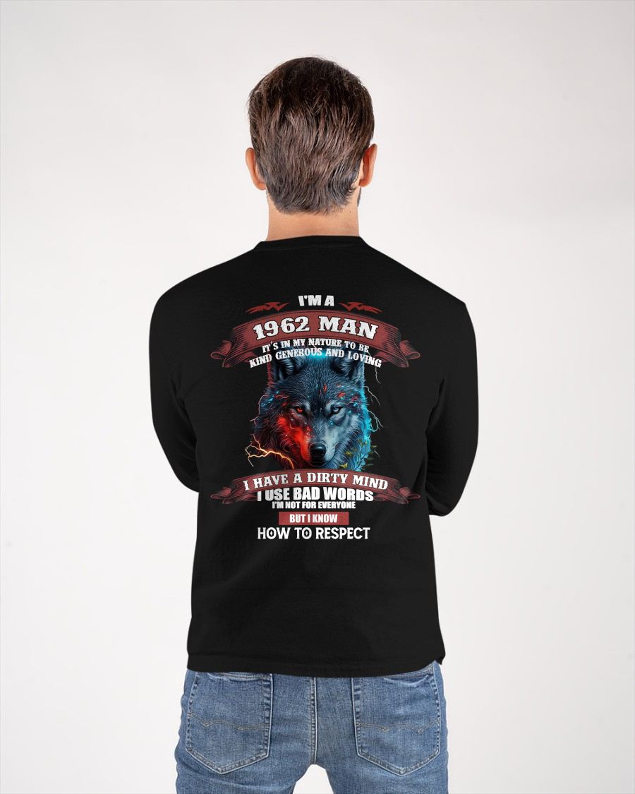 BORN IN 1962 - KNOW HOW TO RESPECT - BIRTHDAY T-SHIRT FOR MEN - LUNA1962 (SKU12-286-1962)