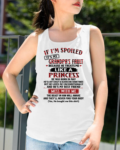 MAY - IF I'M SPOILED IT'S MY GRANDPA'S FAULT - GIFT FROM GRANDPA - LUNA05 (SKU2603-31-05)