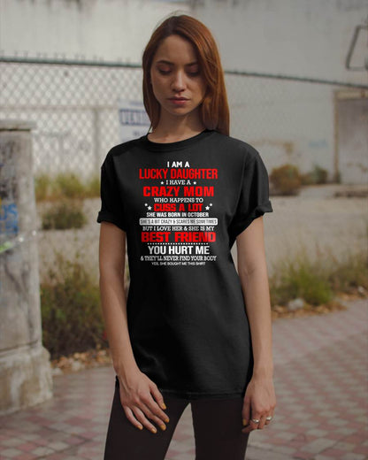 OCTOBER - I'M A LUCKY DAUGHTER - PERFECT GIFT FOR YOUR DAUGHTER - GIFT FROM MOM - SNOW10 (SKU12-241-10)