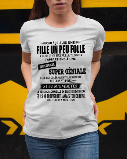 T-SHIRT JE SUIS UNE FILLE CHANCELUNAE – CADEAU TOUCHANT DE MAMAN INCROYABLE - frSNOW00