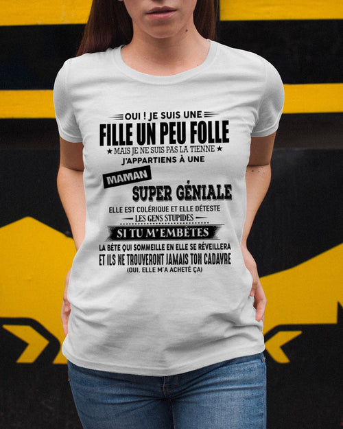 T-SHIRT JE SUIS UNE FILLE CHANCELUNAE – CADEAU TOUCHANT DE MAMAN INCROYABLE - frSNOW00