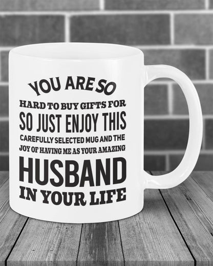 FUNNY MUG FOR YOUR WIFE - PERFECT GIFT FOR VALENTINE'S DAY - GIFT FROM HLUNABAND EBIL00 (SKU12-327)