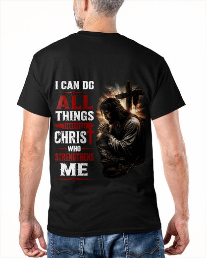 I CAN DO  ALL THINGS THROUGH CHRIST WHO STRENGTHENS ME - SHIRT FOR MEN - LUNA00 (SKU2608-101)