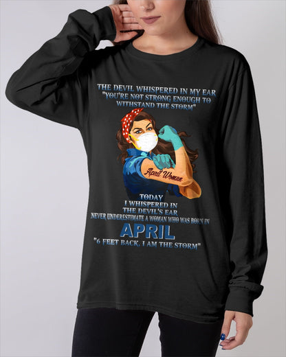 Never Underestimate A Woman Born In April – April Woman “I Am The Storm” - FMA / LUNA04 (SKU12-322-04)