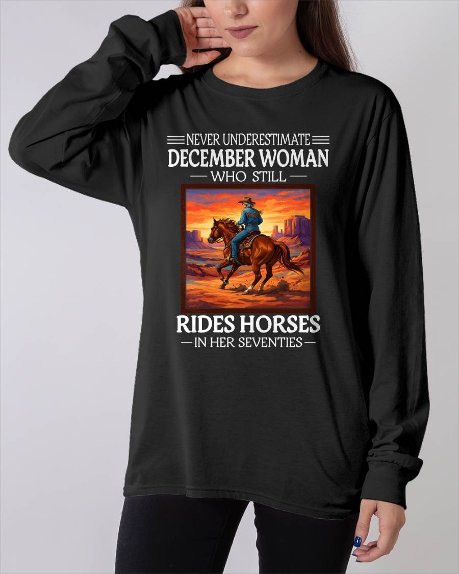 DECEMBER SHIRT, A WOMAN WHO STILL RIDES HORSES IN HER SEVENTIES - LUNA12 (SKU2604-289-12)