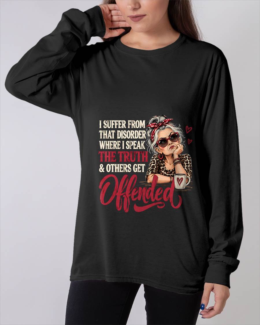 I SPEAK THE TRUTH, EVEN IF OTHERS GET OFFENDED - SHIRT FOR WOMEN - LUNA00 (SKU2609-326-00)