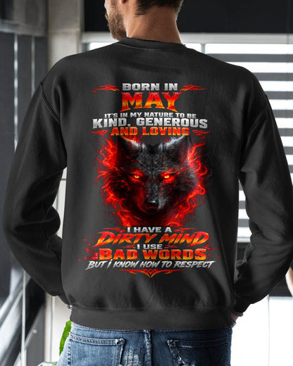 MAY - I’M KIND, GENEROUS AND LOVING, WITH A DIRTY MIND, A FOUL MOUTH, AND RESPECT FOR OTHERS - SHIRT FOR MEN - LUNA05 (SKU2610-80-05)
