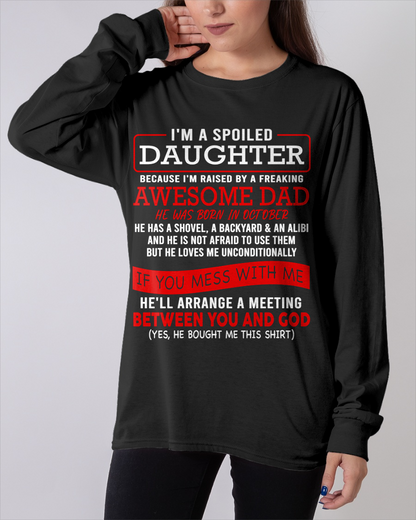 OCTOBER - I'M A SPOILED DAUGHTER - FROM DAD TO DAUGHTER - LUNA10 (SKU26T-01-30-10)