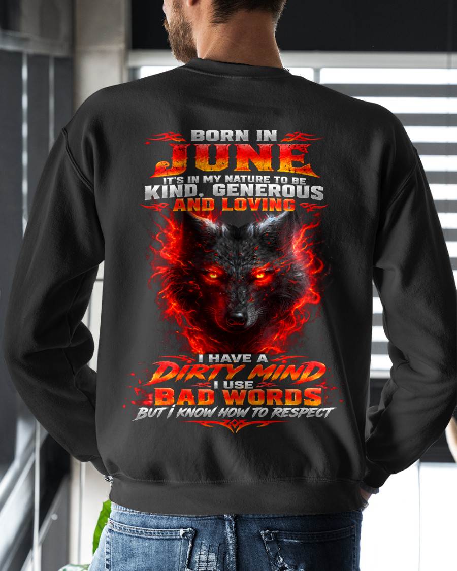JUNE - I’M KIND, GENEROUS AND LOVING, WITH A DIRTY MIND, A FOUL MOUTH, AND RESPECT FOR OTHERS - SHIRT FOR MEN - LUNA06 (SKU2610-80-06)