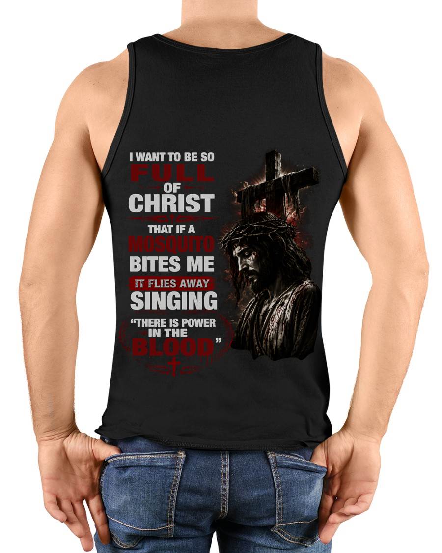 I WANT TO BE SO FULL OF CHRIST - SHIRT FOR MEN - LUNA00 (SKU2608-98)