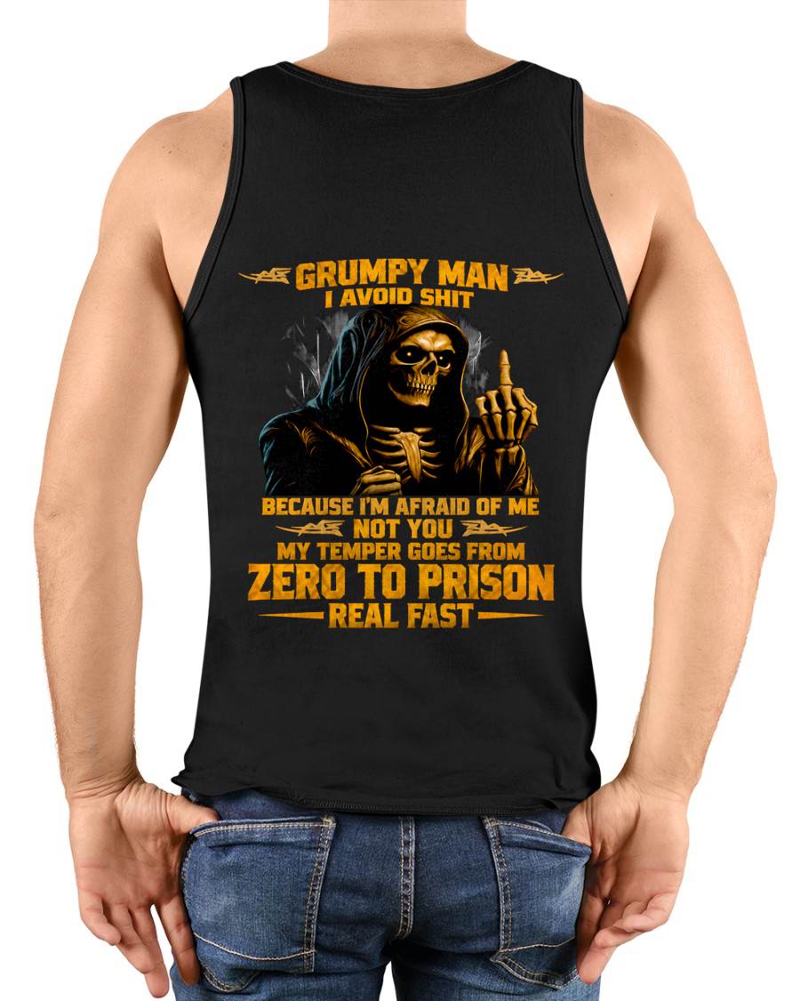 GRUMPY MAN — I AVOID SHIT BECAUSE I'M AFRAID OF MY TEMPER - SHIRT FOR MEN - LUNA00 (SKU2609-368-00)