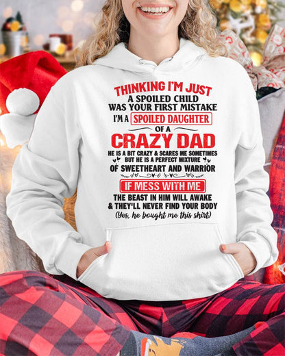 Spoiled Daughter of a Crazy Dad - Perfect Gift From Dad - LUNA00 (SKU12-04-00)