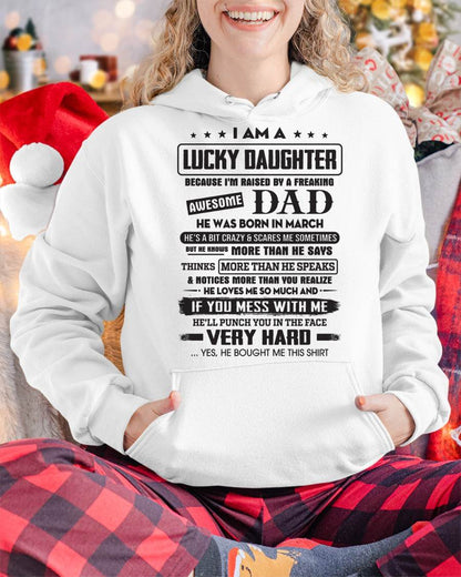 March - Lucky Daughter of Awesome Dad - Perfect Gift For Daughter From Dad - LUNA03 (SKU08-47-03)