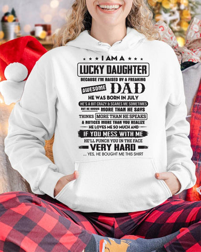 July - Lucky Daughter of Awesome Dad - Perfect Gift For Daughter From Dad - LUNA07 (SKU08-47-07)