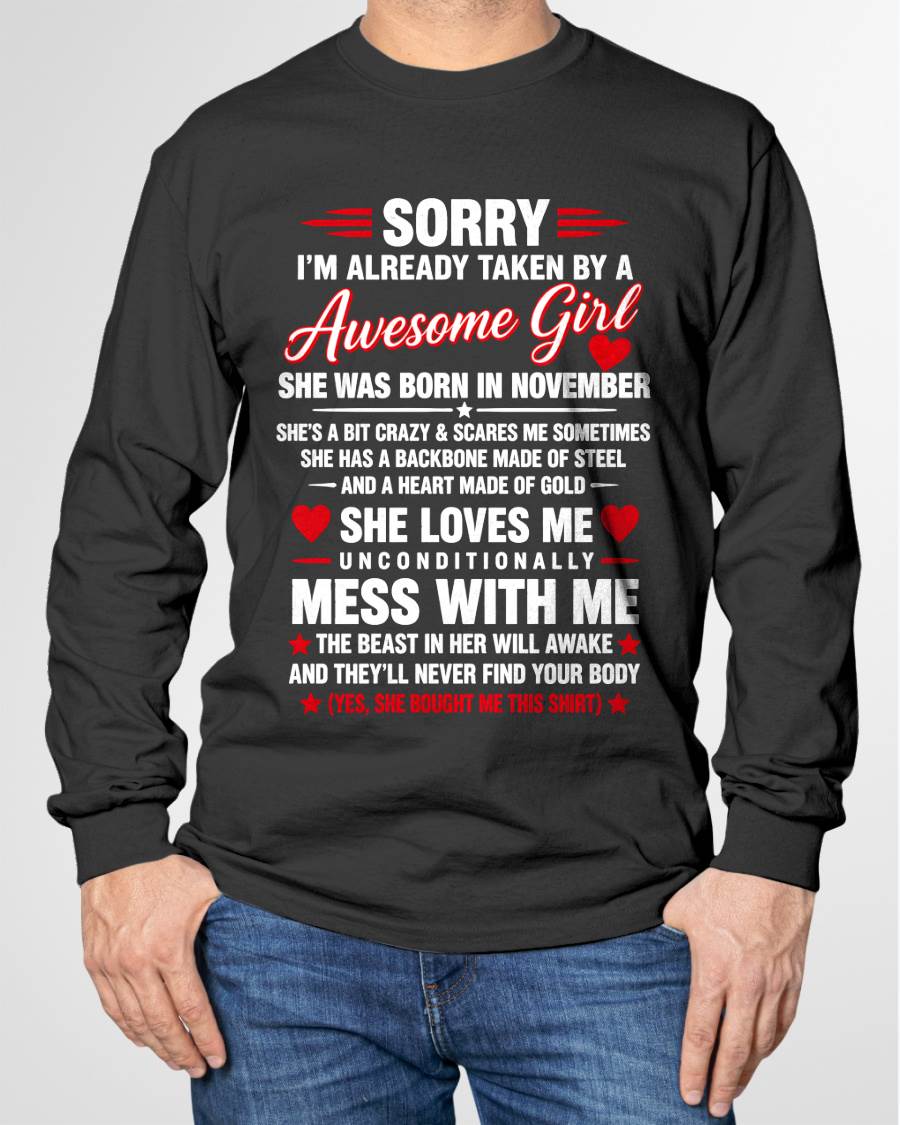 NOVEMBER - SORRY I'M ALREADY TAKEN BY A AWESOME GIRL - SHIRT FROM WIFE TO HUSBAND – LUNA11 (SKU2609-64-11)