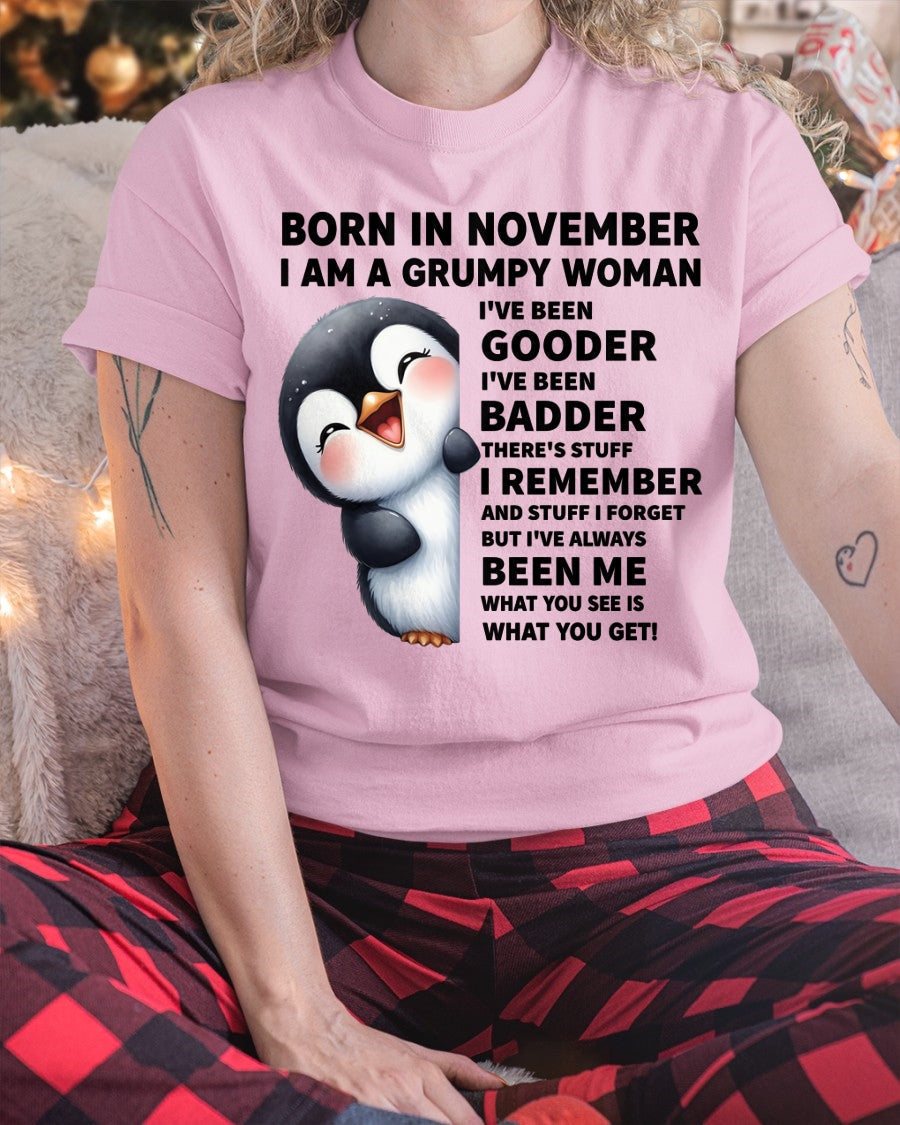 BORN IN NOVEMBER I AM A GRUMPY WOMAN LUNA11 FMA (SKU09-95-11)