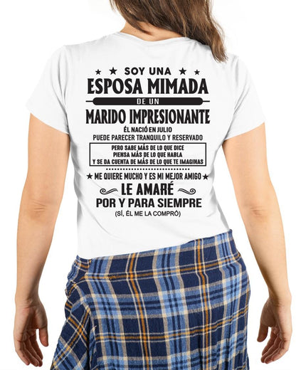 Julio - Soy una Esposa mimada de un Marido impresionante - Regalo especial para tu esposa - T07 (SKU05-101-07)