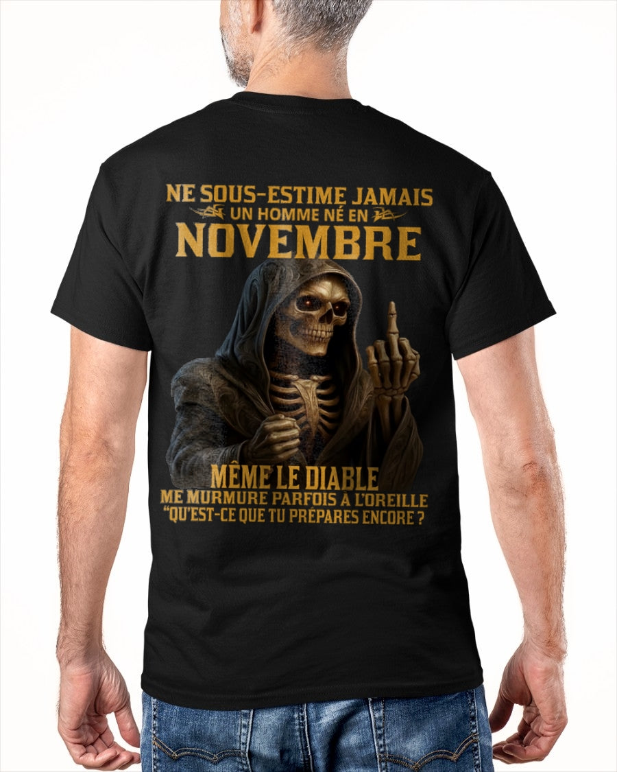 NE SOUS-ESTIME JAMAIS UN HOMME NÉ EN NOVEMBRE Fr11 LUNA11 male (SKU12-305-11)