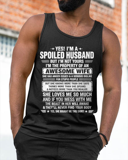 I'M A SPOILED HUSBAND BUT I'M NOT YOURS - SHIRT FROM WIFE TO HUSBAND – LUNA00 (SKU2608-628-00)