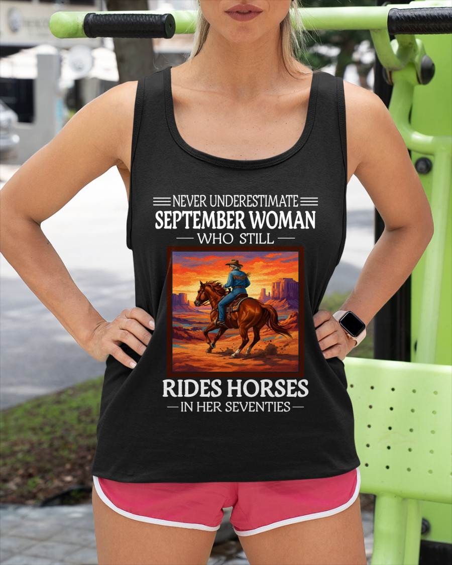 SEPTEMBER SHIRT, A WOMAN WHO STILL RIDES HORSES IN HER SEVENTIES - LUNA09 (SKU2604-289-09)