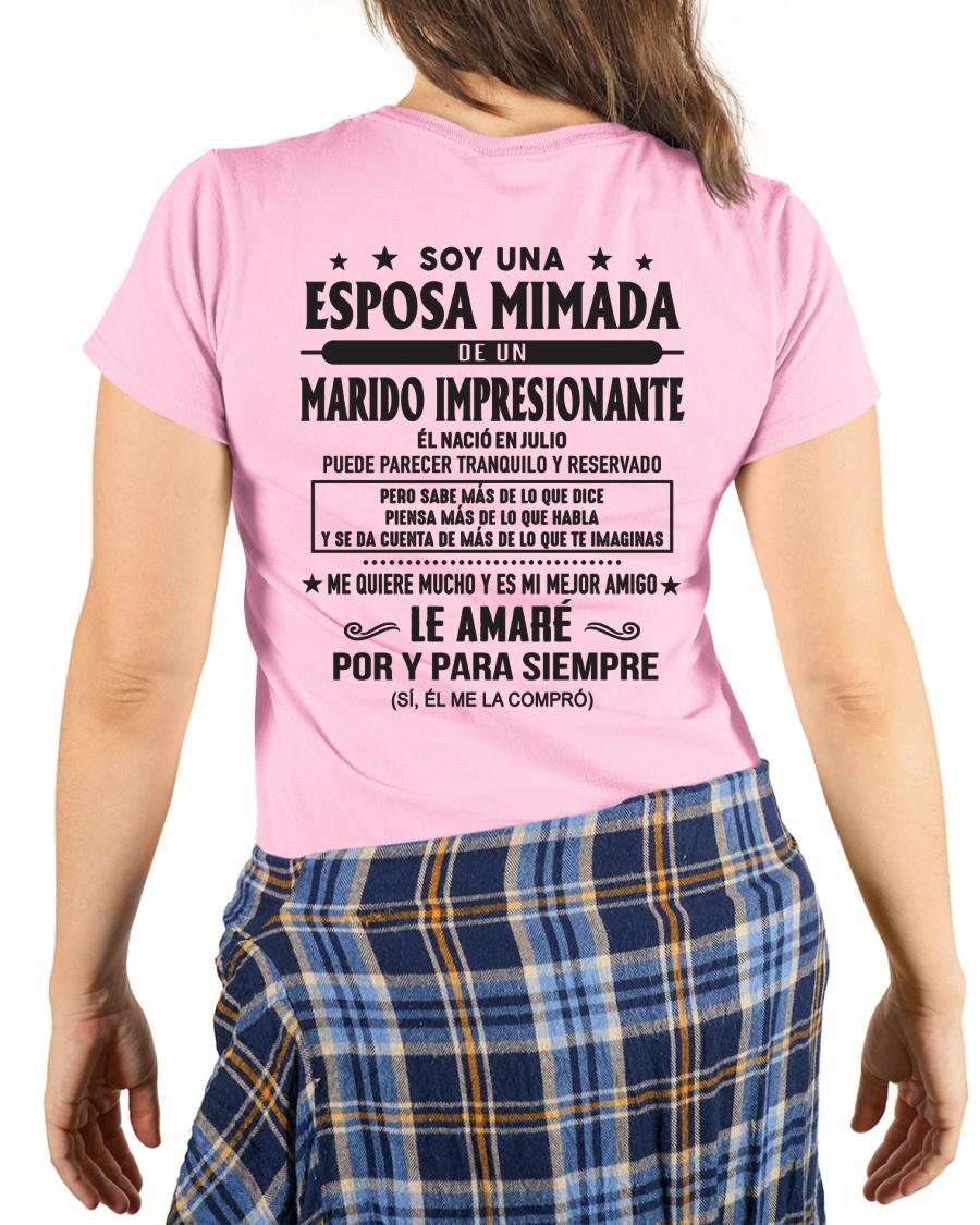 Julio - Soy una Esposa mimada de un Marido impresionante - Regalo especial para tu esposa - T07 (SKU05-101-07)