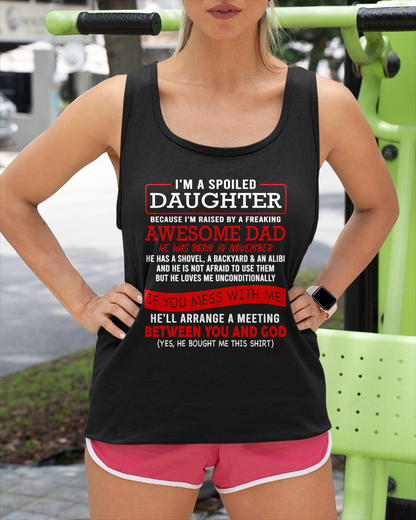 NOVEMBER - I'M A SPOILED DAUGHTER - FROM DAD TO DAUGHTER - LUNA11 (SKU26T-01-30-11)