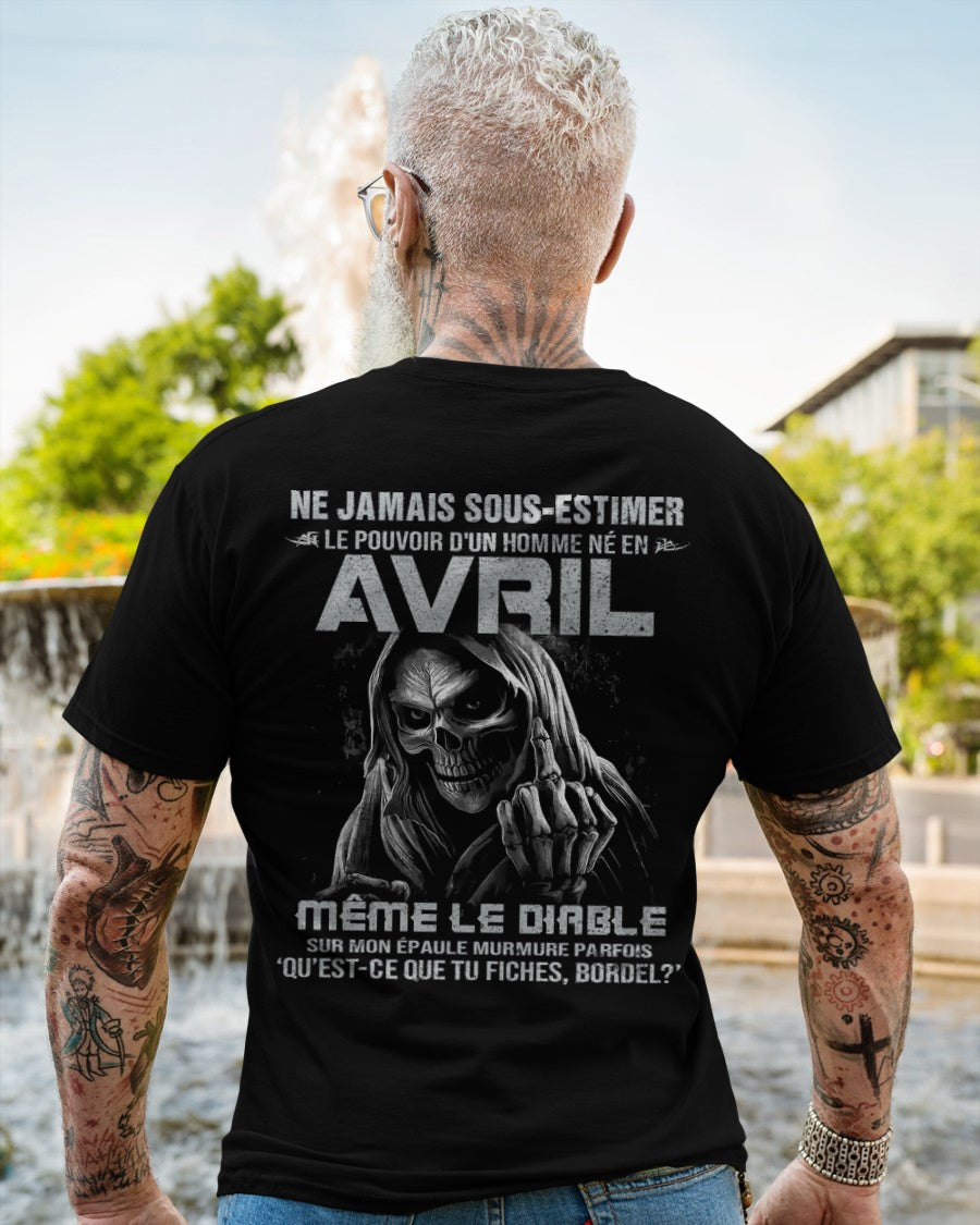 NE JAMAIS SOLUNA-ESTIMER LE POUVOIR D'UN HOMME NÉ EN AVRIL Fr04 male (SKU08-61-04)