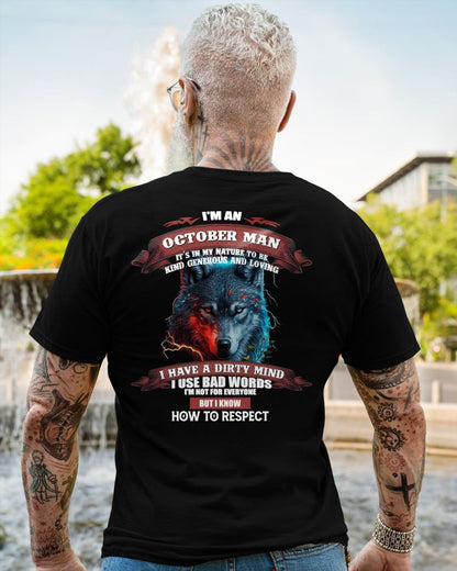 OCTOBER - KNOW HOW TO RESPECT - BIRTHDAY T-SHIRT FOR MEN - SNOW10 (SKU12-162-10)