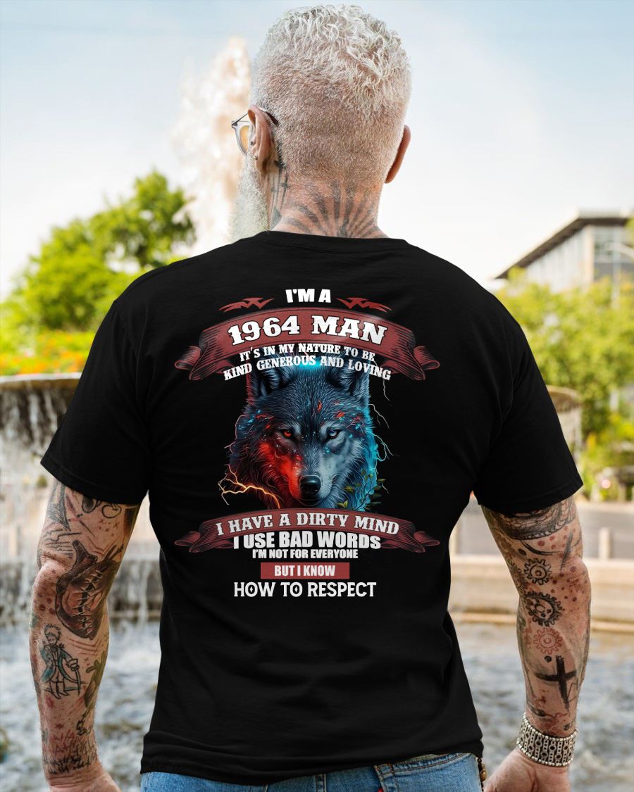 BORN IN 1964 - KNOW HOW TO RESPECT - BIRTHDAY T-SHIRT FOR MEN - LUNA1964 (SKU12-286-1964)