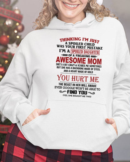 TO MY DAUGHTER - SPOILED DAUGHTER - PERFECT GIFT FOR DAUGHTER - GIFT FROM MOM - LUNA00 (SKU10-151-00)