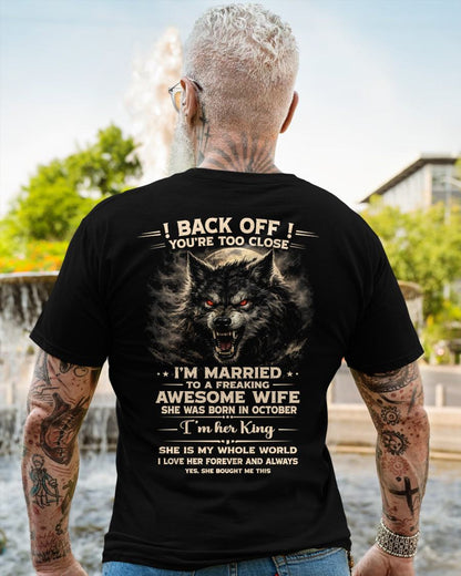 OCTOBER - BACK OFF! YOU'RE TOO CLOSE - GIFT FROM WIFE - EBIL10 (SKU26T-01-25-10)