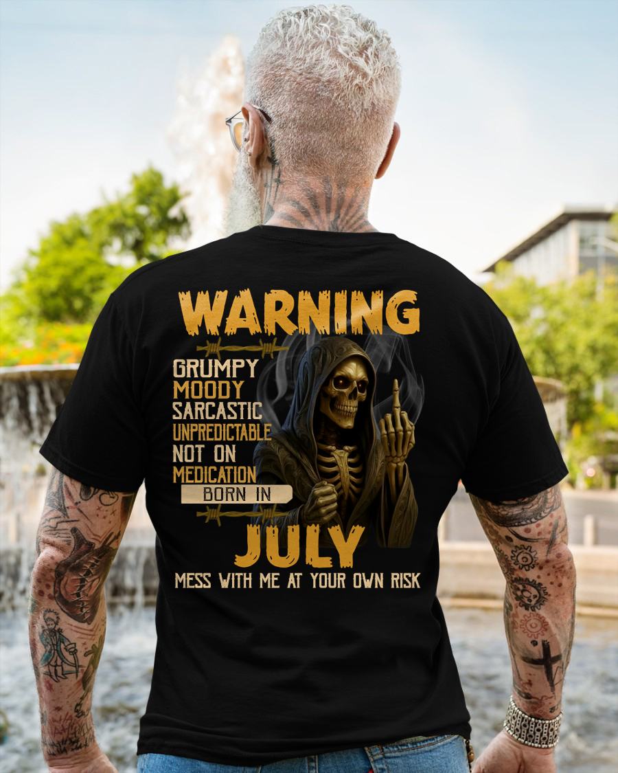 JULY - WARNING GRUMPY MOODY - BIRTHDAY T-SHIRT FOR MEN - EBIL07 (SKU26T-01-07-07)