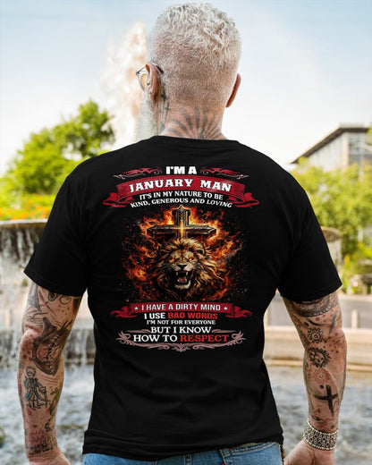 JANUARY - KIND AND LOVING ARE MY NATURE - PREMIUM DTG PRINT BIRTHDAY T-SHIRT FOR MEN - EBIL01 (SKU26T-01-31-01)