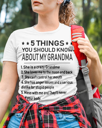 5 THINGS  YOU SHOULD KNOW ABOUT MY GRANDMA - Gift for granddaughter LUNA00 (SKU10-18)