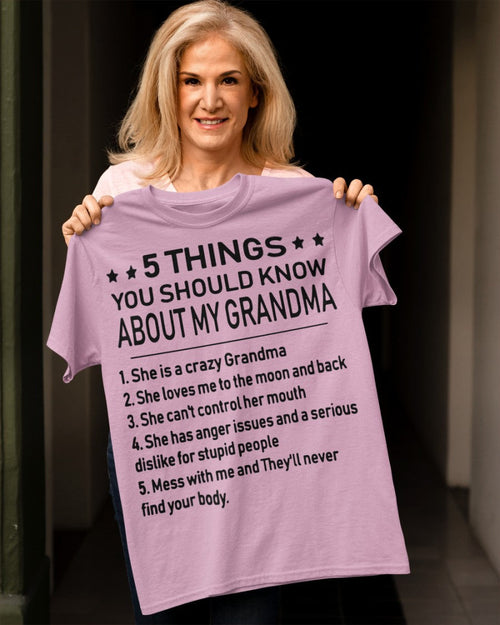 5 THINGS  YOU SHOULD KNOW ABOUT MY GRANDMA - Gift for granddaughter LUNA00 (SKU10-18)